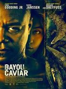 Bayou Caviar <span style=color:#777>(2018)</span> 720p HDRip [.st]