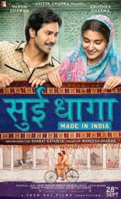 Sui Dhaaga Made in India<span style=color:#777> 2018</span> Hindi 1080p WEB-DL DD 5.1 x264 [MW]