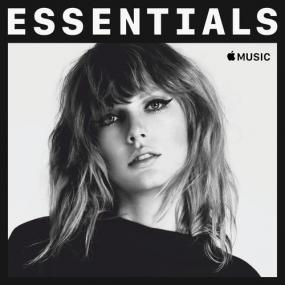 Taylor Swift – Essentials <span style=color:#777>(2018)</span>