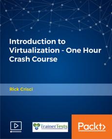 [FreeCoursesOnline.Me] [Packtpub.Com] Introduction to Virtualization - One Hour Crash Course - [FCO]