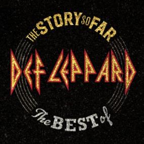 Def Leppard - The Story So Far_ The Best Of Def Leppard <span style=color:#777>(2018)</span> Mp3 Album 320 kbps Quality [PMEDIA]