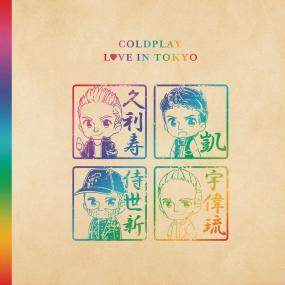 Coldplay - Love In Tokyo <span style=color:#777>(2018)</span> [320]