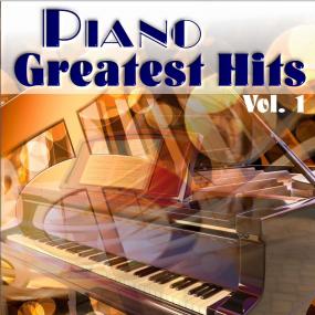 Piano Greatest Hits – Piano Greatest Hits, Vol  1