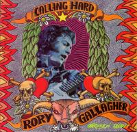 Rory Gallagher - Calling Hard,London<span style=color:#777> 1974</span>-77-79