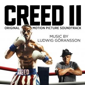 Ludwig Goransson - Creed II (Original Motion Picture Soundtrack)<span style=color:#777>(2018)</span>