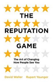 The Reputation Game by David Waller