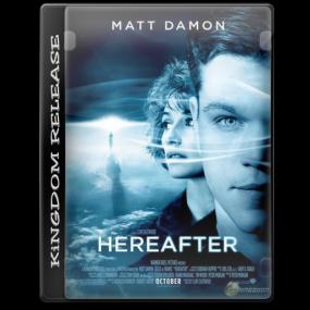 Hereafter<span style=color:#777> 2010</span> BRRip 1080p x264 AAC - honchorella (Kingdom Release)