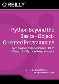 [FreeCoursesOnline.Me] [OREILLY] Python Beyond The Basics - Object Oriented Programming - [FCO]