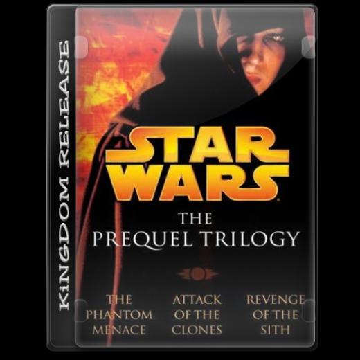 Star Wars Prequel Trilogy HDTV 1080p x264 AAC - honchorella (Kingdom Release)