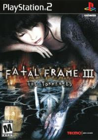 Fatal Frame 3 - The Tormented
