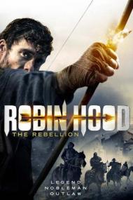 Robin Hood The Rebellion<span style=color:#777> 2018</span> DVDRip x264-ARiES[TGx]