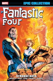 Fantastic Four Epic Collection v25 - Strange Days <span style=color:#777>(2015)</span> (F) (Digital-Empire)
