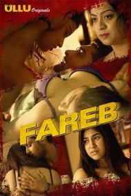 Fareb <span style=color:#777>(2019)</span> Hindi Ep (01-02) HDRip - 720p -  x264 - AAC - 300MB