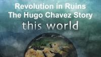 BBC This World<span style=color:#777> 2019</span> Revolution in Ruins The Hugo Chavez Story 720p HDTV x264 AAC