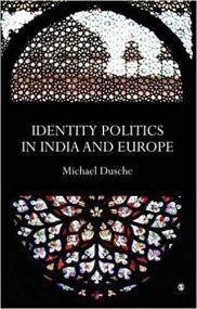 Identity Politics in India and Europe