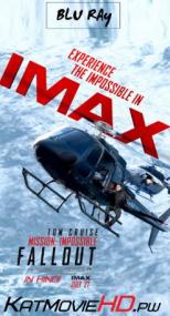 Mission Impossible Fallout<span style=color:#777> 2018</span> IMAX 2160p 10bit HDR BluRay [Hindi+Eng] DTS x265 HEVC