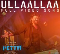 Ullaallaa From Petta - Full Video Song HD AVC 1080p