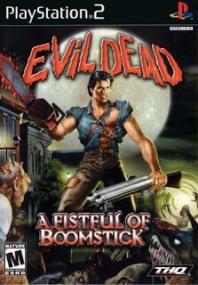 Evil Dead A Fistful of Boomstick