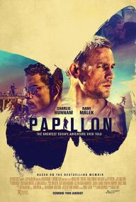 Papillon [BluRay Rip 720p X264 MKV][AC3 2.0 Castellano - Ingles - Sub ES][2019]