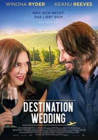 Destination Wedding<span style=color:#777> 2018</span> FRENCH BDRip XviD<span style=color:#fc9c6d>-EXTREME</span>