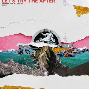 Broken Social Scene - Let's Try The After (Vol  1) <span style=color:#777>(2019)</span> [320]