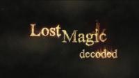 History Channel Lost Magic Decoded 720p HDTV x264 AAC KRISH
