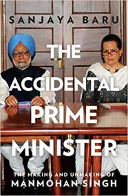 Sanjaya Baru - The Accidental Prime Minister -<span style=color:#777> 2018</span>