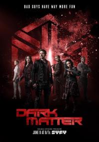 Dark Matter (Season 03) WEBDLRip<span style=color:#fc9c6d> GeneralFilm</span>