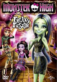Freaky Fusion Monster High<span style=color:#777> 2014</span> rus