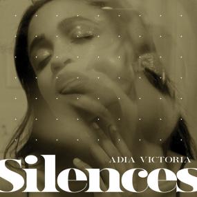 Adia Victoria - Silences <span style=color:#777>(2019)</span> FLAC