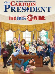 Our Cartoon President S01 400p