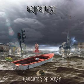 EchoTest-2019-Daughter Of Ocean