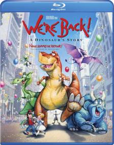Мы вернулись! История динозавра<span style=color:#777> 1993</span> 720p BluRay x264-LEONARDO