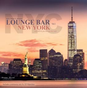 VA - Lounge Bar New York, Vol 1 With Chill & Jazz Through the Night <span style=color:#777>(2017)</span> MP3 320kbps Vanila