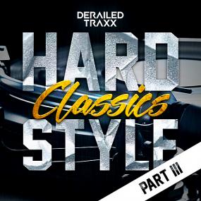 Hardstyle Classics Part 3 <span style=color:#777>(2018)</span>