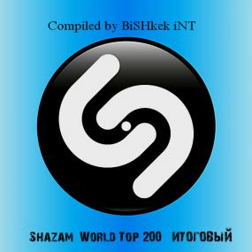 Shazam World Top 200 Итоговый <span style=color:#777>(2018)</span>