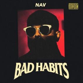 NAV - Bad Habits <span style=color:#777>(2019)</span> Mp3 320kbps Quality Album [PMEDIA]