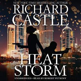 Richard Castle -<span style=color:#777> 2017</span> - Nikki Heat, Book 9 - Heat Storm (Thriller)