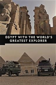Egypt With The Worlds Greatest Explorer Series 1 Part 2 Off The Map 720p HDTV x264 AAC