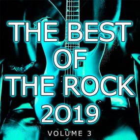 VA - The Best Of The Rock Vol 3 <span style=color:#777>(2019)</span> Mp3 320kbps Songs [PMEDIA]