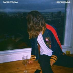 Tame Impala - Borderline [2019-Single]