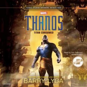 Barry Lyga - Marvel's Avengers Infinity War Thanos