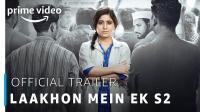 Laakhon Mein Ek <span style=color:#777>(2019)</span> Amazon Web Series Hindi (S 02 E 01-08)720p HDRip