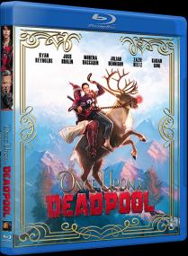 Once Upon A Deadpool <span style=color:#777>(2018)</span> BDRip 1080p [UKR_ENG] [Hurtom]
