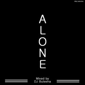 76  DJ Butesha - Alone (February<span style=color:#777> 2019</span>)