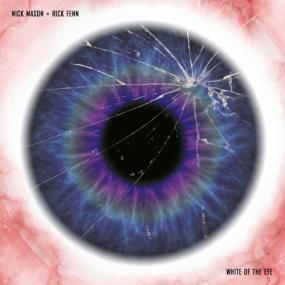 1987  Nick Mason & Rick Fenn - White Of The Eye (OMPS) <span style=color:#777>(2018)</span> [24-44 1]