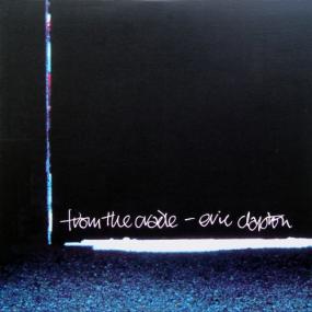 Eric Clapton - From the Cradle [Mastering YMS Х] <span style=color:#777>(1994)</span> WAV