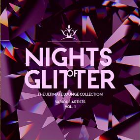 Nights Of Glitter (The Ultimate Lounge Collection) Vol 1 <span style=color:#777>(2019)</span>