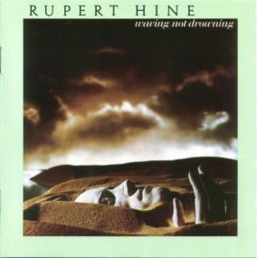 Rupert Hine - Waving Not Drowning -<span style=color:#777> 1982</span>