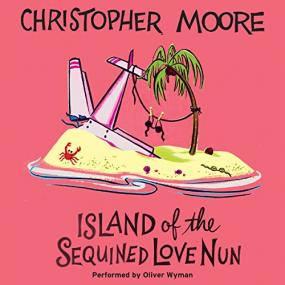 Christopher Moore -<span style=color:#777> 2009</span> - Island of the Sequined Love Nun (Humor)